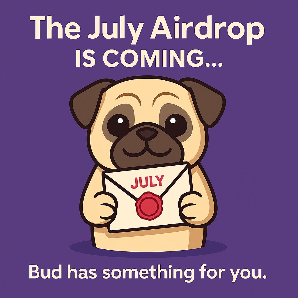 BUDYZXYZ's tweet photo. 🎁 The July Airdrop is coming.
Not for hype-chasers.
For the real ones.
🐾 For those who showed up
💛 For those who believed
Bud remembers you.
#BUDYZ #BudThePug #JulyAirdrop #Web3Community #NFTWithPurpose https://t.co/cPE7bPpuV3