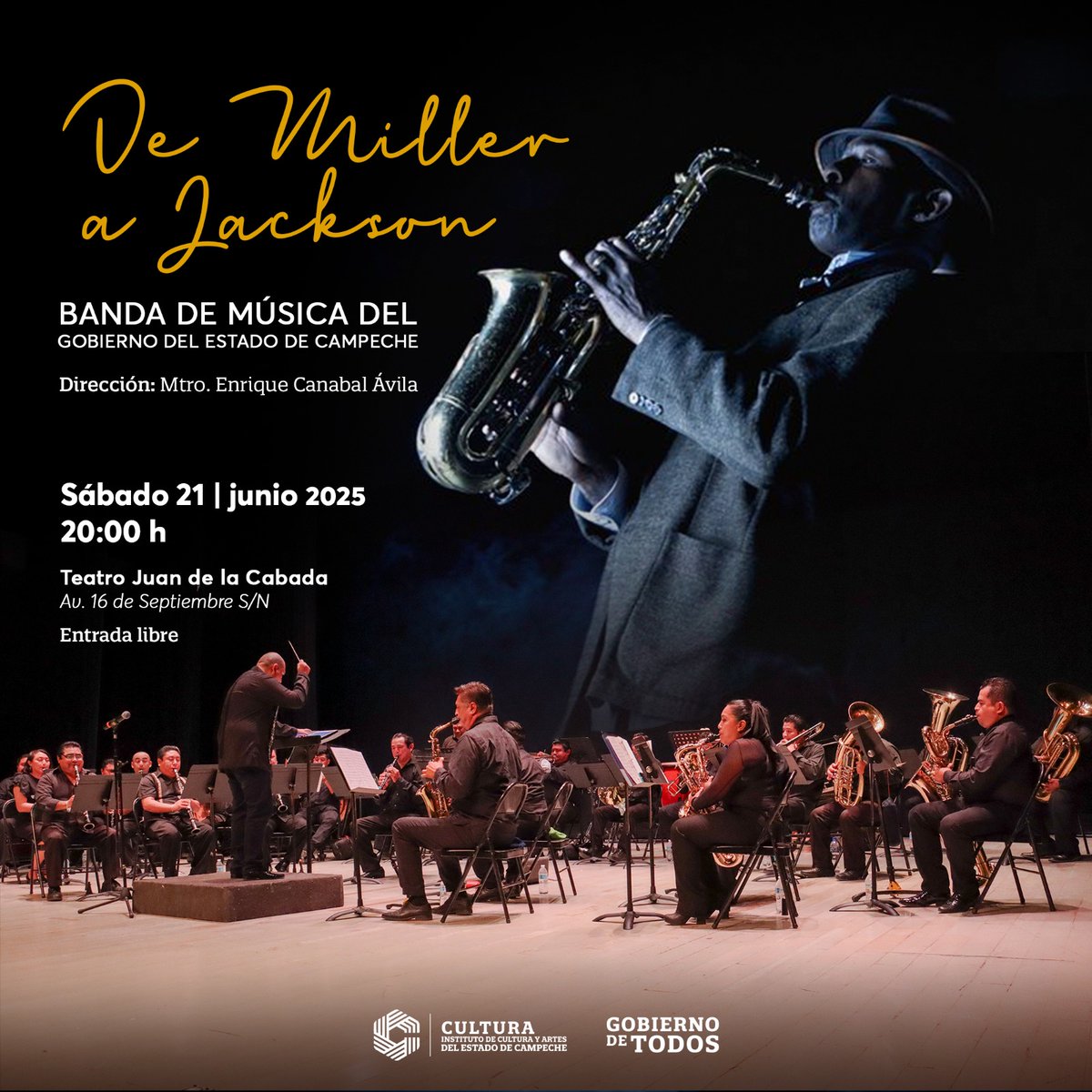"De Miller a Jackson" 

Este será un recorrido Histórico-Musical reconociendo a los mayores exponentes de la música popular del siglo XX: Queen, The Beatles, Abba y Michael Jackson. ¡No te lo pierdas! 

Sábado 21 de junio a las 08:00 pm en el Teatro Juan de la Cabada.