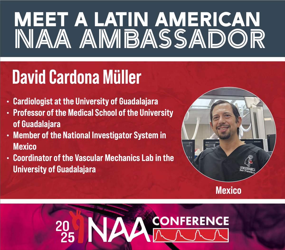 NAASociety's tweet image. 🌟Announcing Dr. David Cardona Müller as part of NAA’s Latin American Ambassador team representing Mexico!
Proud to continue building bridges in cardiovascular science across the region.
@udg_oficial @GobiernoMX
#NAArtery #MexicoToNAA #CardiovascularHealth #GlobalCollaboration