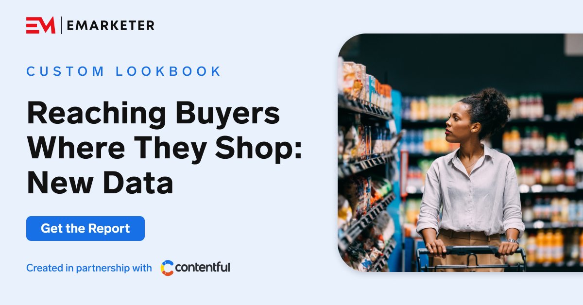 EMARKETER (@emarketer) on Twitter photo Learn how brands can keep up in our new report, "Beyond the Shelf: How CPG Marketers Can Reach Buyers Where They Shop," made possible by <a href="/contentful/">Contentful</a>.
Get the Report: tinyurl.com/4a4emz5c
#CPG #retail #ecommerce Learn how brands can keep up in our new report, "Beyond the Shelf: How CPG Marketers Can Reach Buyers Where They Shop," made possible by <a href="/contentful/">Contentful</a>.
Get the Report: tinyurl.com/4a4emz5c
#CPG #retail #ecommerce