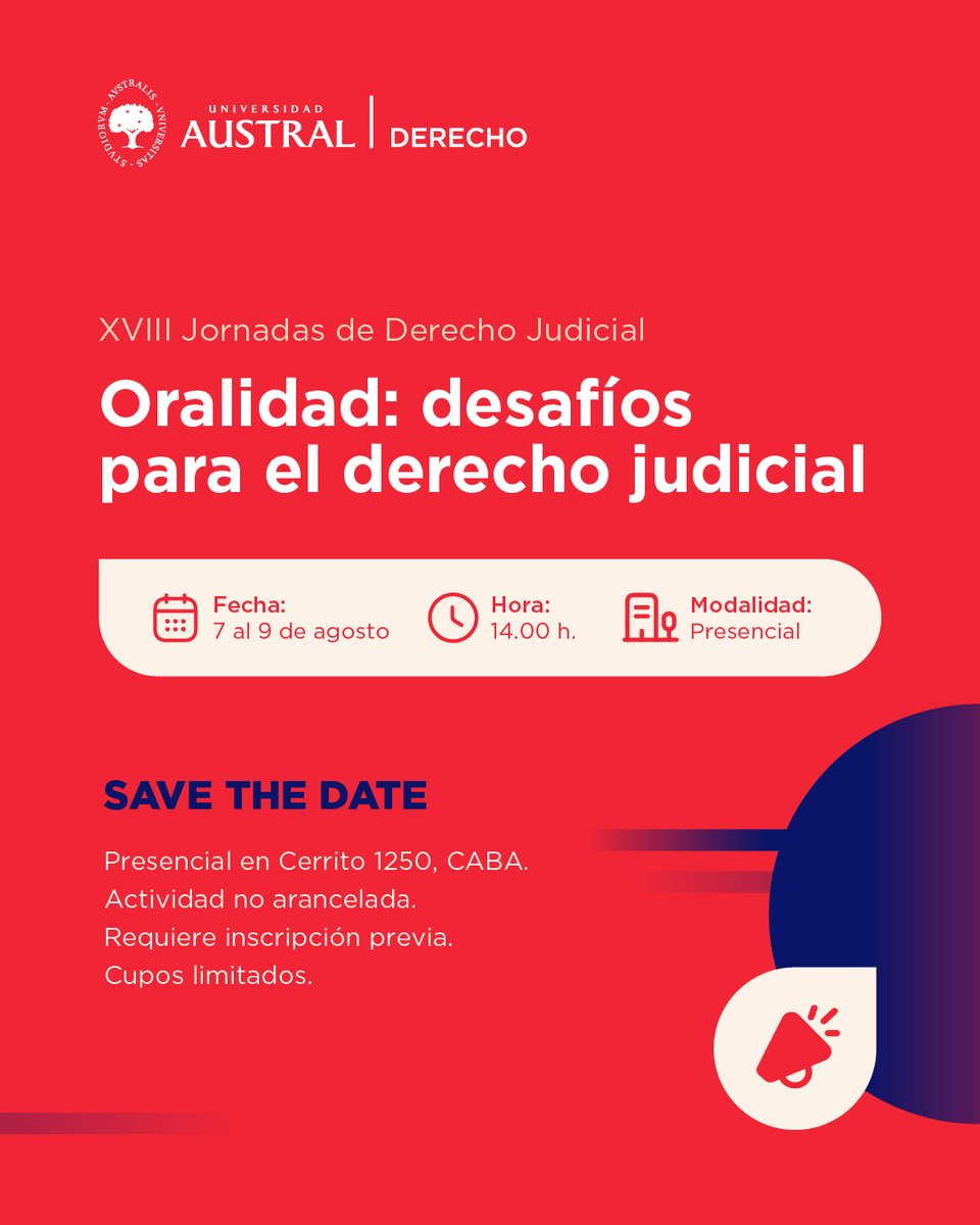 AustralDerecho's tweet photo. 📣 ¡SAVE THE DATE! En agosto llegan las XVIII Jornadas de Derecho Judicial bajo el título "Oralidad: desafíos para el derecho judicial" 

📅  7,  8 y 9 de agosto

🕑 14:00 h. (GMT-3)

📍 Presencial en Sede Austral CABA

✍️ Registrate sin cargo

👉 https://t.co/l55UWEZUfp https://t.co/CO5pA0vbRn