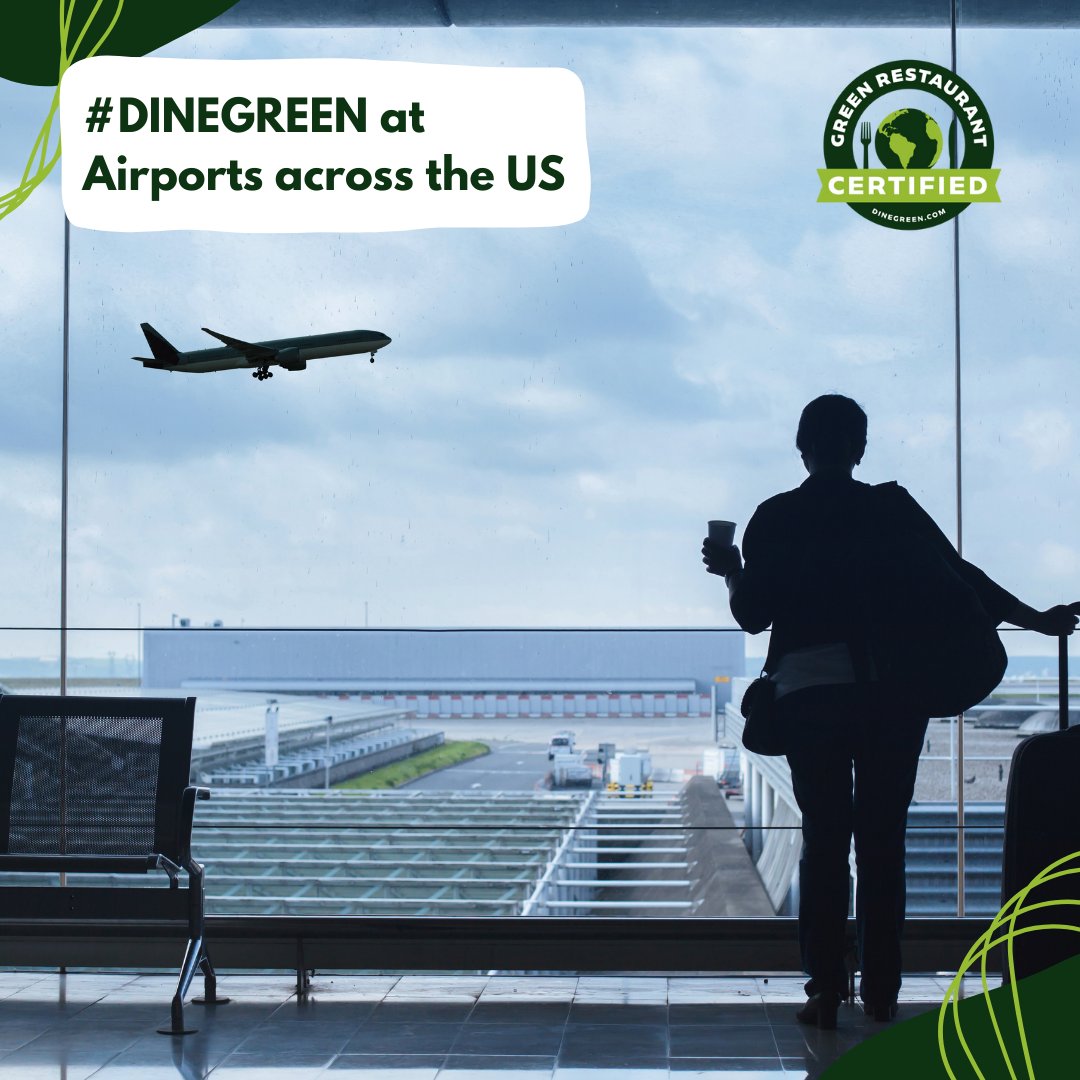 Traveling this summer? Why not make your journey a little greener with a stop at one of the Certified Green Restaurants® located at major airports!

Find a Certified Green Restaurant® at an airport: dinegreen.com/results

#sustainability #greenrestaurant #gogreen #restaurants