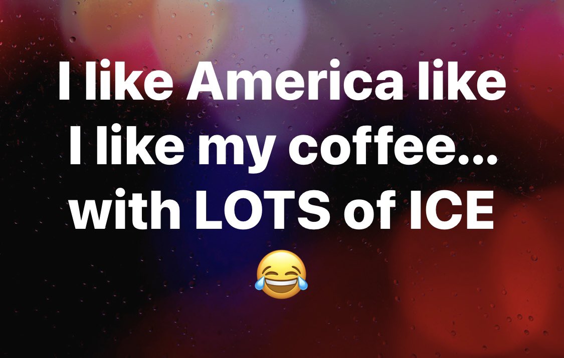 I like America like I like my coffee...with LOTS of ICE!