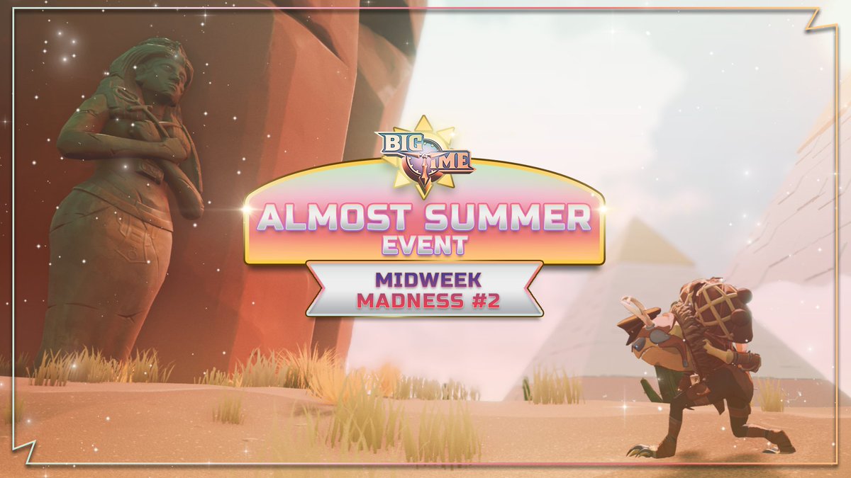😎 🌞 'It's Almost Summer' Midweek Madness #2 🌞 😎 

⛱️ 40% Cheaper Bonus Roll cost
⛱️ Double Odds for Golden Bonuses
⛱️ Double Workshop XP

The changes above are applied to crafting all "It's Almost Summer" weapons and armor:
The Dual Bladed Axe of Five Forbidden Fates / Astral