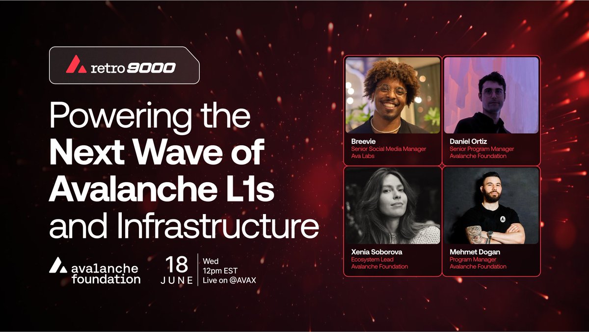 Avalanche🔺 (@avax) on Twitter photo The next era of Avalanche infrastructure is taking shape.
Whether you're building a chain, tool, or service—this session with the <a href="/AvalancheFDN/">Avalanche Foundation 🔺</a> will help you optimize for Retro9000 and beyond.
Join us live Wednesday, June 18 at 12 PM EST right here The next era of Avalanche infrastructure is taking shape.
Whether you're building a chain, tool, or service—this session with the <a href="/AvalancheFDN/">Avalanche Foundation 🔺</a> will help you optimize for Retro9000 and beyond.
Join us live Wednesday, June 18 at 12 PM EST right here