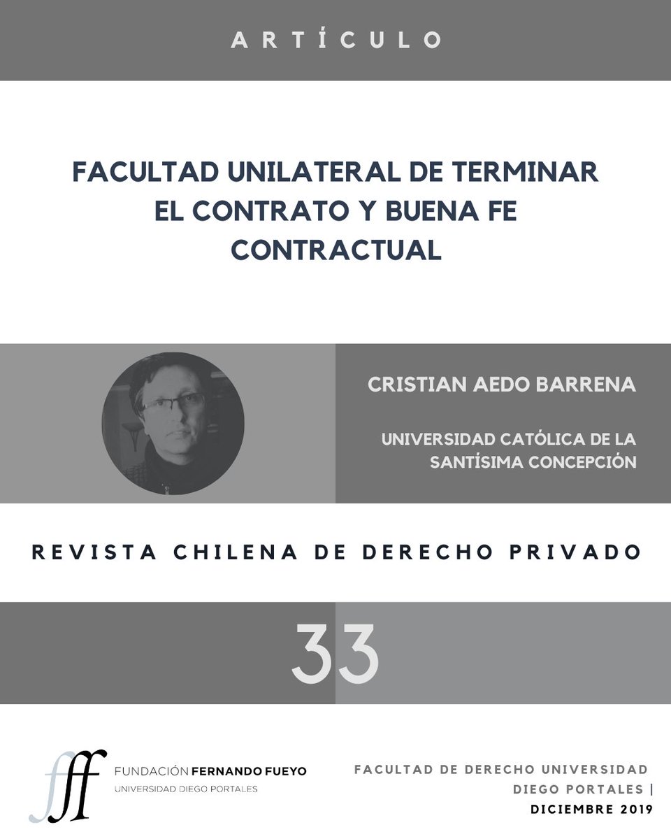 Les invitamos a leer el artículo "Facultad unilateral de terminar el contrato y buena fe contractual", de Cristian Aedo Barrena. publicado en el número 33 de la RChDP.
Link: lnkd.in/eDN-AQGi