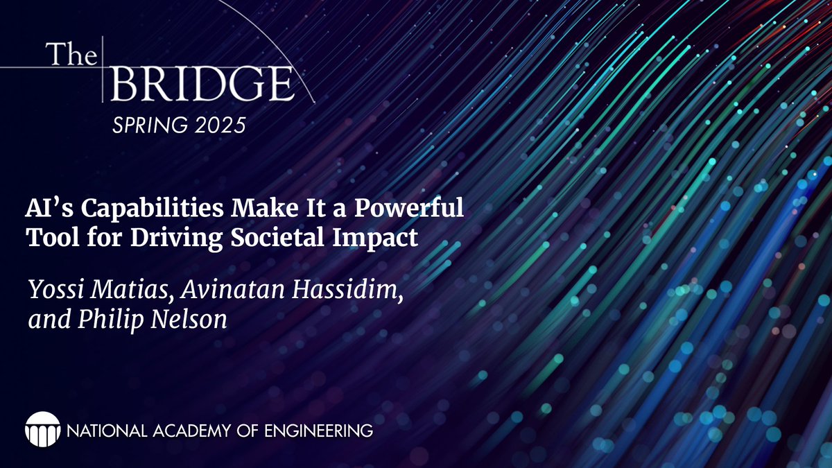 Discover how responsibly developed and deployed artificial intelligence can be a powerful tool for driving societal impact. Read the latest insights in The Bridge: ow.ly/sHWI50Wb7iL 

#TheBridge #ArtificialIntelligence #AI #Engineering