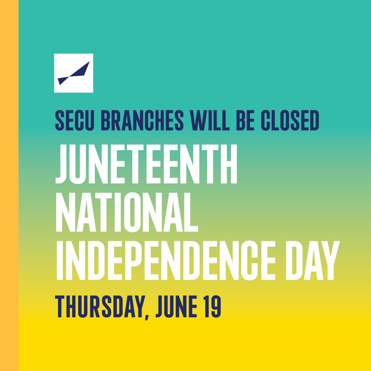 SECU branches, call centers, and offices will be closed on Thursday, June 19th in observation of the Juneteenth National Indpendence Day.