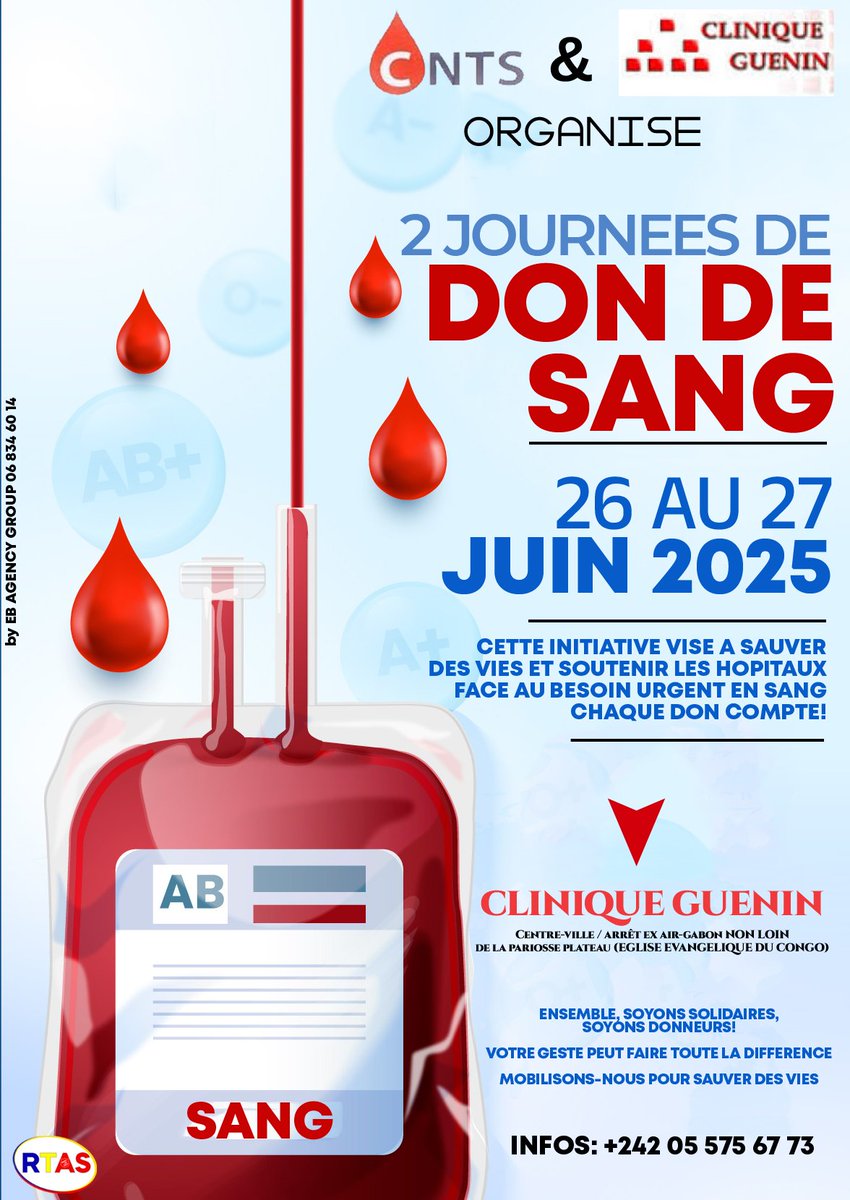 RTASCONGO's tweet image. 🩸 Grande campagne de #DonDeSang à la *Clinique GUENIN* – Pointe-Noire  
📅 26 &amp;amp; 27 juin 2025  
🕗 08h - 14h  
📍 Arrêt Air Gabon, près du stade Franco Anselmi

Participez, sauvez des vies !  
Info 📞 05 575 67 73  

#CliniqueGuenin #PointeNoire #SauverDesVies #RTASCONGO #Sang