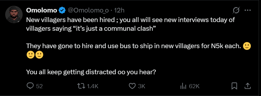 APC has already hired villagers for N5k to interview, and they've been told to say it was a 'communal clash'. APC influenzas will then retweet the interviews and claim that the villagers are saying the truth because they are 'on the ground'. Thunder faya APC and all supporters.