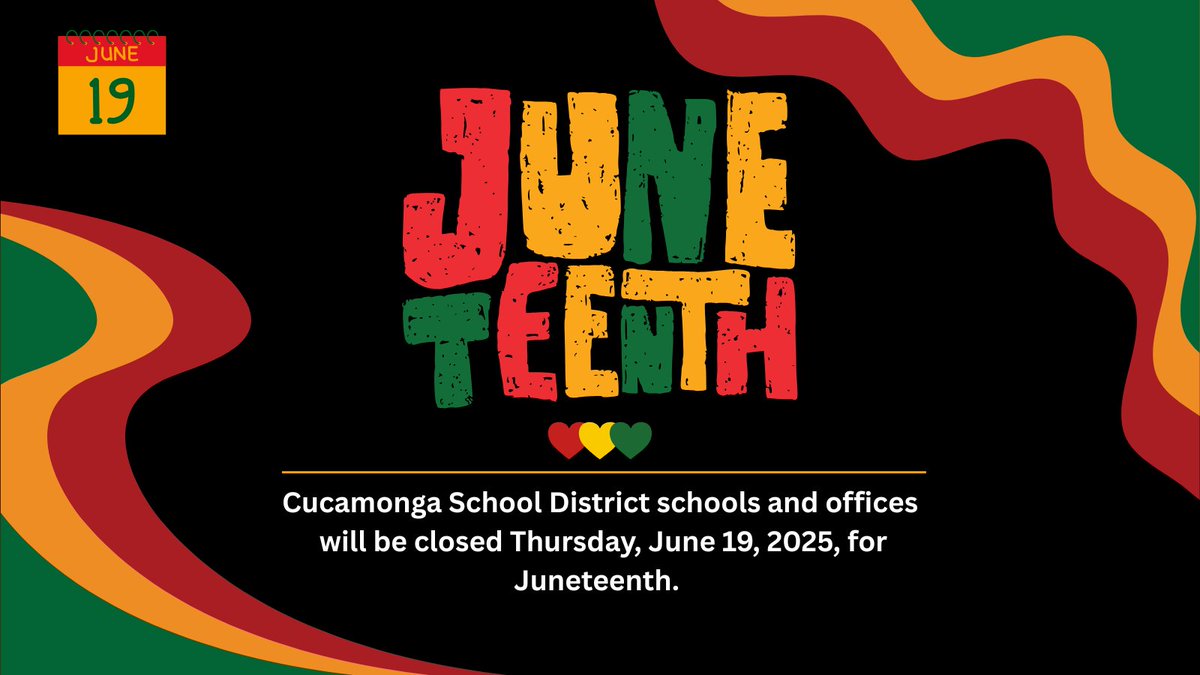 Cucamonga School District (@cucamongasd) on Twitter photo Cucamonga School District will be closed on June 19, 2025, in observance of Juneteenth. Wishing everyone a safe and meaningful day! #juneteenth2025 Cucamonga School District will be closed on June 19, 2025, in observance of Juneteenth. Wishing everyone a safe and meaningful day! #juneteenth2025