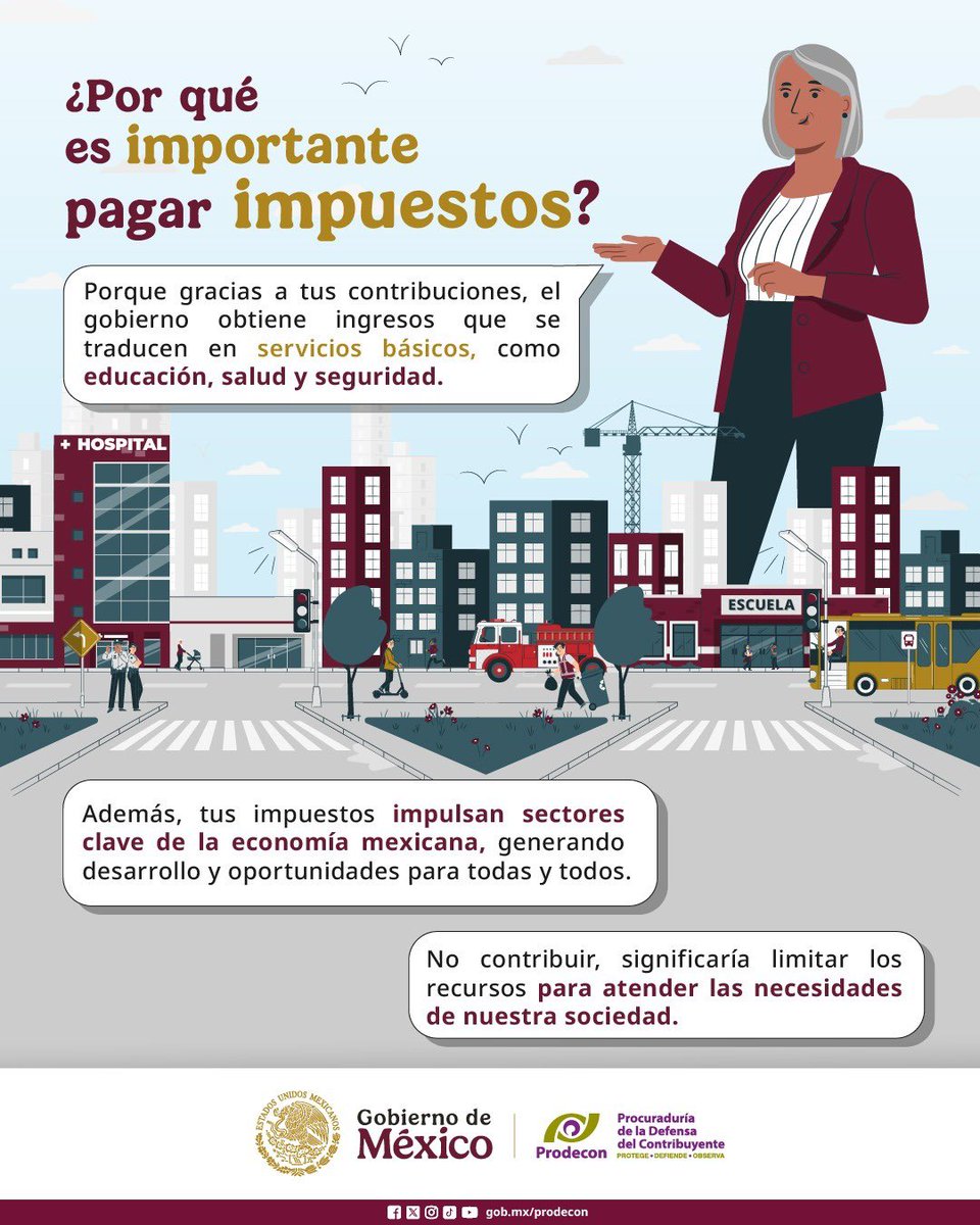 Gracias al pago de tus impuestos, se fortalece la economía de #México y se impulsa el bienestar de la ciudadanía. 💰  🏥📚 🚓 

💡 Recuerda que en #PRODECON, velamos por tus derechos como persona contribuyente. ⚖️

Si tienes dudas respecto al cálculo y pago de tus impuestos,