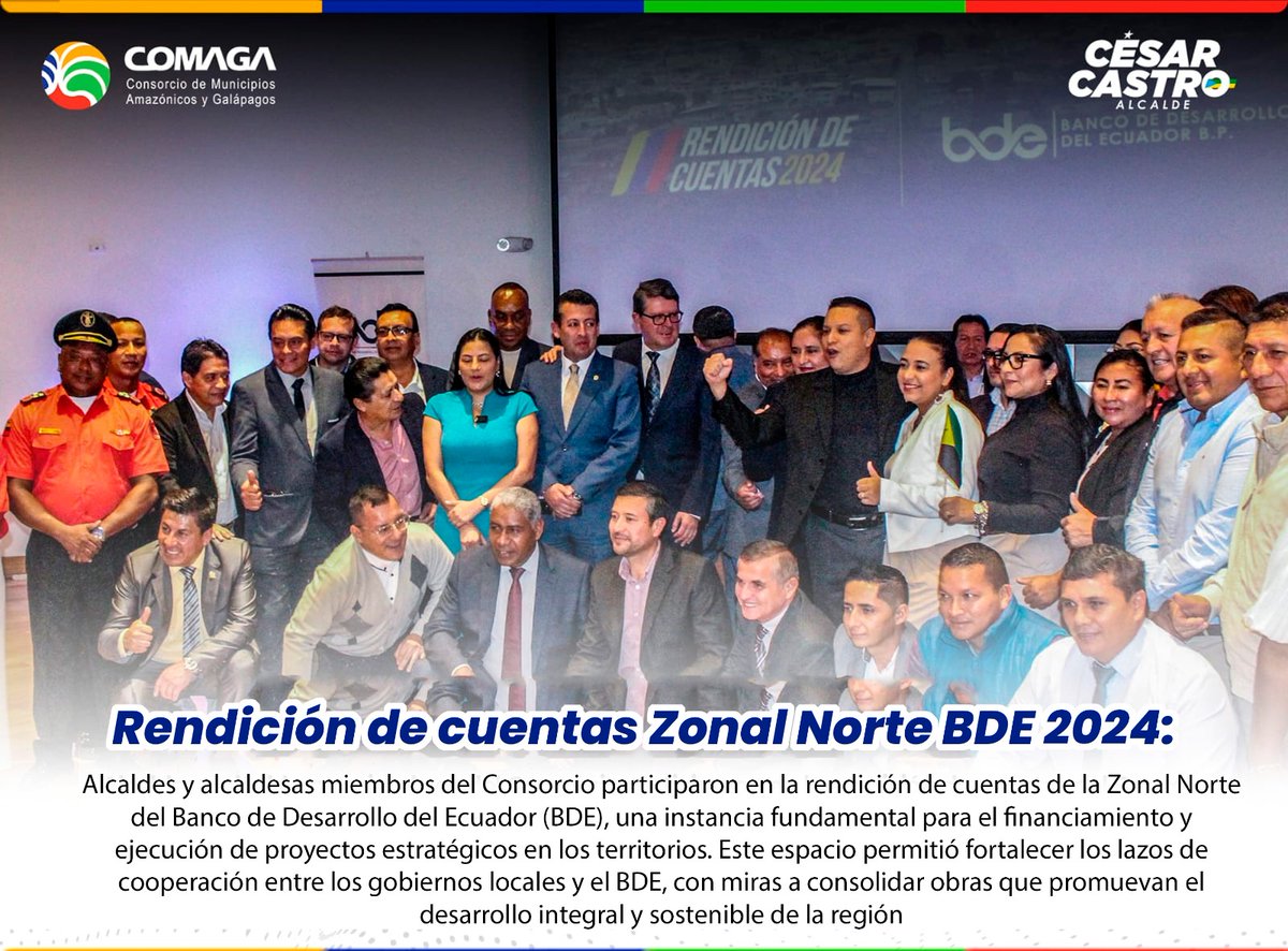 comagaec's tweet photo. 📌|Alcaldes y alcaldesas miembros del Consorcio participaron en la rendición de cuentas de la Zonal Norte del Banco de Desarrollo del Ecuador, institución clave para la ejecución de obras que impulsan el desarrollo de la región.
#COMAGA #BDE #Amazonía #Galápagos #Baños #Penipe https://t.co/CpZS2enu8W