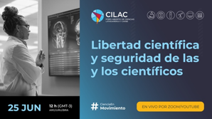 El Foro CILAC celebra un nuevo coloquio junto a referentes de la región, enfocado en la libertad científica y la seguridad de las y los científicos, y cómo garantizar ecosistemas abiertos, seguros e inclusivos para la ciencia. 

forocilac.org/25-jun-liberta…