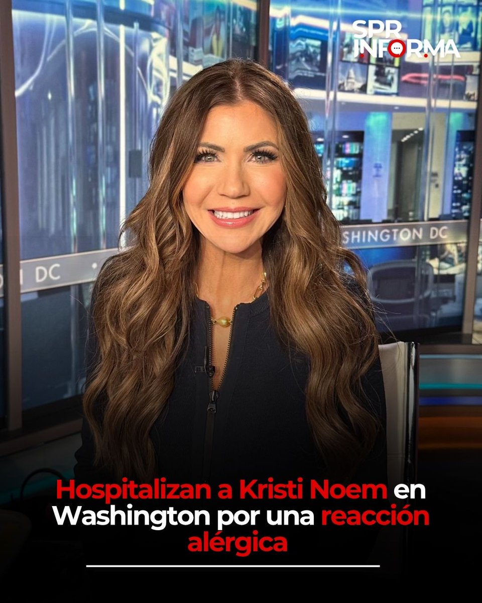 SPR Informa (@sprinforma) on Twitter photo #Internacional
La secretaria de Seguridad Nacional de los #EstadosUnidos, Kristi Noem (<a href="/Sec_Noem/">Secretary Kristi Noem</a>), fue trasladada en ambulancia este martes 17 de junio a un hospital en #WashingtonDC, tras sufrir una reacción alérgica, informó el Departamento de Seguridad Nacional. “La #Internacional
La secretaria de Seguridad Nacional de los #EstadosUnidos, Kristi Noem (<a href="/Sec_Noem/">Secretary Kristi Noem</a>), fue trasladada en ambulancia este martes 17 de junio a un hospital en #WashingtonDC, tras sufrir una reacción alérgica, informó el Departamento de Seguridad Nacional. “La