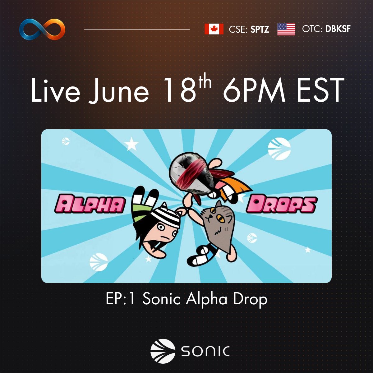 SonicStrategy (@sonic_strategy) on Twitter photo Excited for our CEO to be going live with <a href="/miumiuqin/">miumiu.sonic 🐈⬛✨</a> <a href="/HarisEbrat/">Haris Ebrat</a> <a href="/IntelScout/">Intel Scout</a> <a href="/RWAOnedefi/">RWAOne | TGE: 20th June '25</a> & more this Wednesday at 6PM EST for <a href="/SonicLabs/">Sonic Labs</a> Alpha Drop EP1!
🇨🇦 $SPTZ 🇺🇸 $DBKSF Excited for our CEO to be going live with <a href="/miumiuqin/">miumiu.sonic 🐈⬛✨</a> <a href="/HarisEbrat/">Haris Ebrat</a> <a href="/IntelScout/">Intel Scout</a> <a href="/RWAOnedefi/">RWAOne | TGE: 20th June '25</a> & more this Wednesday at 6PM EST for <a href="/SonicLabs/">Sonic Labs</a> Alpha Drop EP1!
🇨🇦 $SPTZ 🇺🇸 $DBKSF