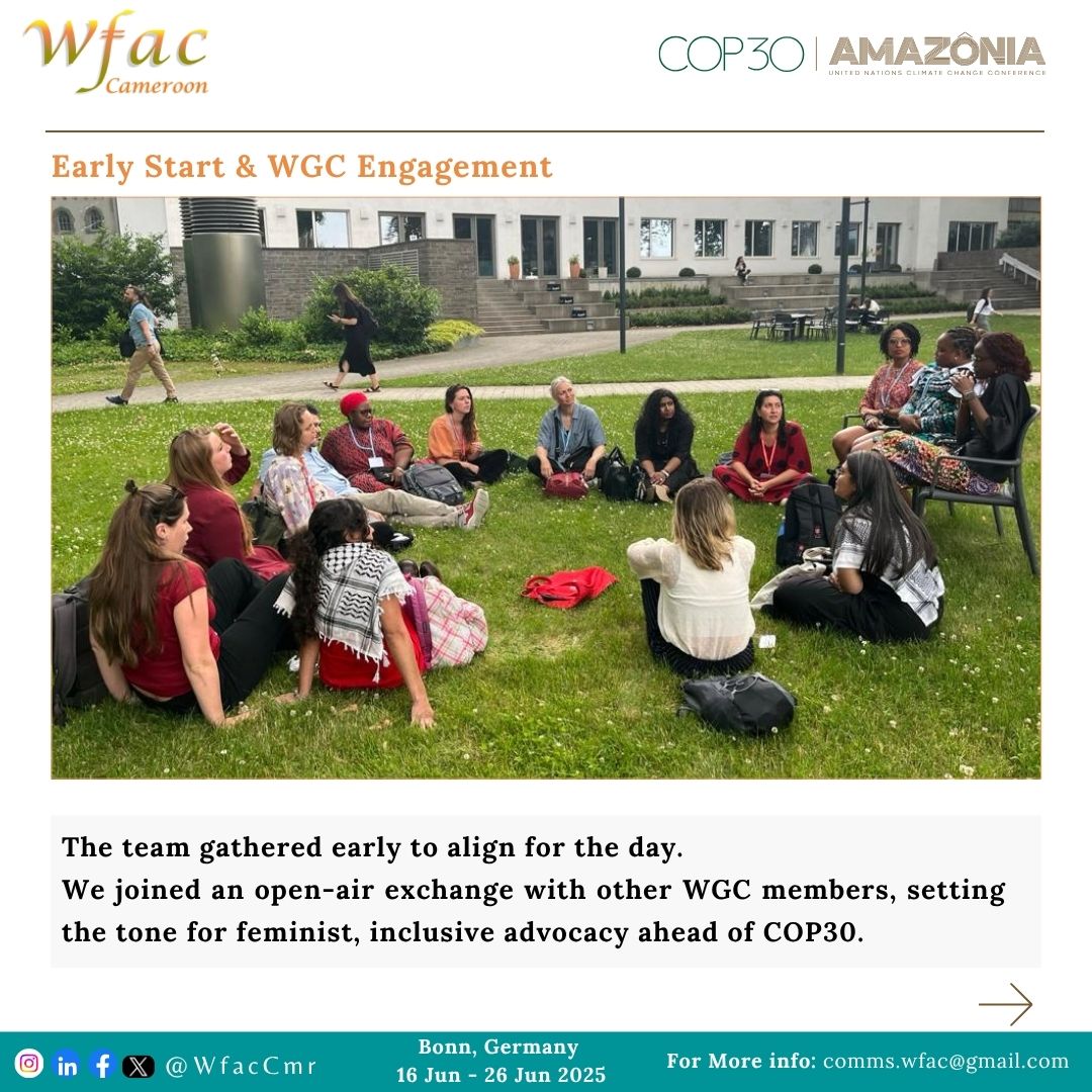 WfacCmr's tweet photo. #SB62 – Day 2 Highlights!
From early morning strategy huddles to rich conversations on adaptation, agriculture, and feminist climate action, Day 2 at the Bonn Climate Conference was full of energy and impact.

We engaged in key negotiations, met with the COP30 Presidency team, and spotlighted stories from the ground that remind us why inclusive solutions matter.

Catch the full recap here: https://t.co/BT52I3yKYB
Stay updated on our WhatsApp channel: https://t.co/PTUon2smgo

#SB62 #COP30 #FeministClimateAction #WfacAt15 #ClimateJustice