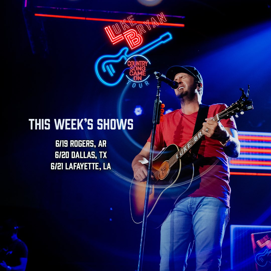 lukebryan's tweet photo. See y’all in Arkansas, Texas, and Louisiana this weekend #CountrySongCameOnTour

https://t.co/GsKyfB9kDY https://t.co/zMUXwzov9Z