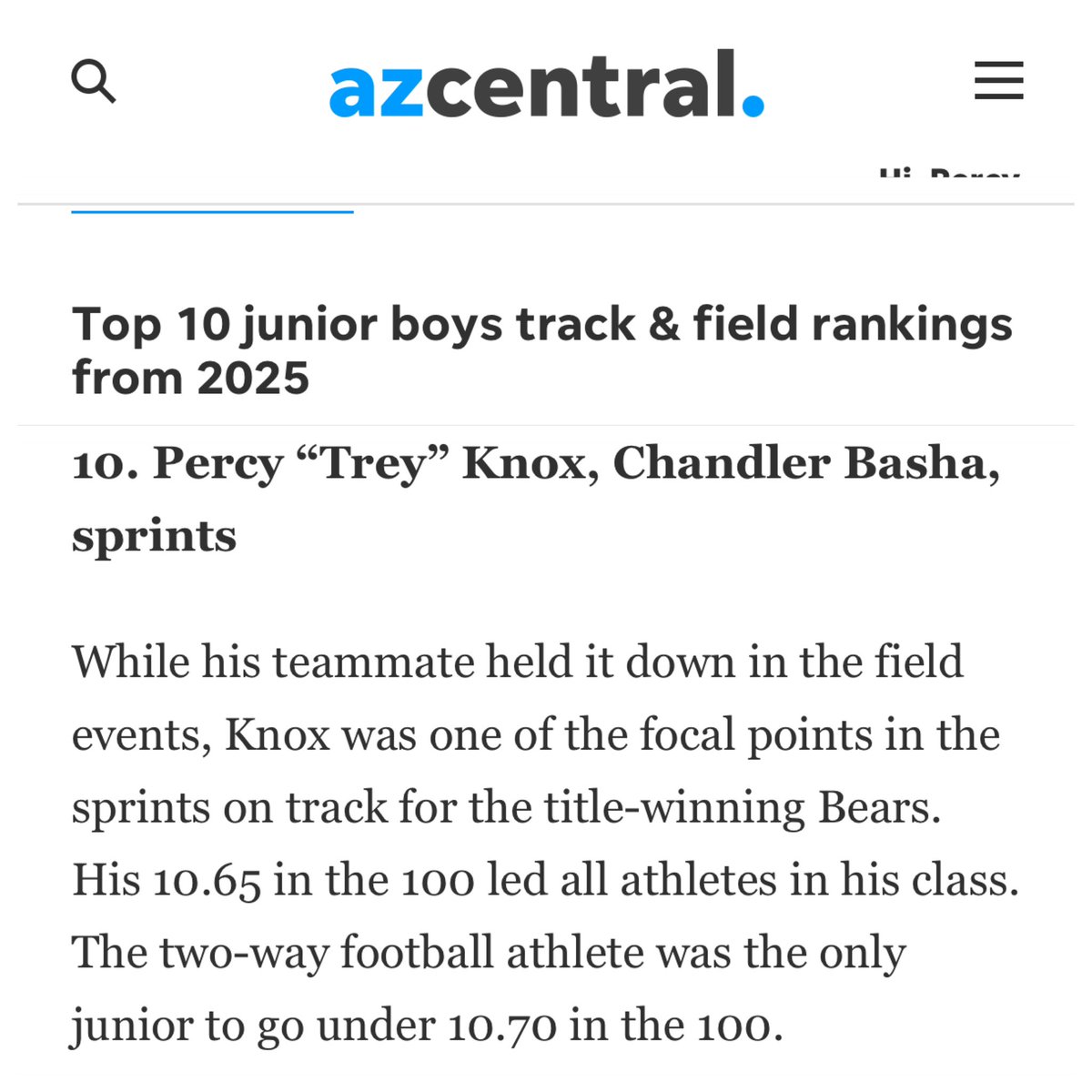 Percy “Trey” Knox III (2026) (@treyknox16) on Twitter photo Thank you <a href="/azc_preps/">azcentral preps</a> and <a href="/LSscribe/">Logan Stanley</a> for being selected to the Top 10 Class of 2026 track and field athletes. <a href="/BashaHighTrack/">Basha High Track and Field</a> <a href="/bashagridiron/">Basha Gridiron</a> <a href="/RecruitingBasha/">Basha HS Football Recruiting</a> <a href="/BashaAthletics/">Basha HS Athletics</a> <a href="/MarquesReischl/">Marques Reischl</a> <a href="/JUSTCHILLY/">Just Chilly</a> <a href="/azc_obert/">Richard Obert</a> <a href="/BlairAngulo/">Blair Angulo</a> <a href="/PrepRedzoneAZ/">Prep Redzone Arizona</a> <a href="/brettinaz/">Brett</a> <a href="/gridironarizona/">Gridiron Arizona</a> <a href="/CodyTCameron/">Cody Cameron</a> Thank you <a href="/azc_preps/">azcentral preps</a> and <a href="/LSscribe/">Logan Stanley</a> for being selected to the Top 10 Class of 2026 track and field athletes. <a href="/BashaHighTrack/">Basha High Track and Field</a> <a href="/bashagridiron/">Basha Gridiron</a> <a href="/RecruitingBasha/">Basha HS Football Recruiting</a> <a href="/BashaAthletics/">Basha HS Athletics</a> <a href="/MarquesReischl/">Marques Reischl</a> <a href="/JUSTCHILLY/">Just Chilly</a> <a href="/azc_obert/">Richard Obert</a> <a href="/BlairAngulo/">Blair Angulo</a> <a href="/PrepRedzoneAZ/">Prep Redzone Arizona</a> <a href="/brettinaz/">Brett</a> <a href="/gridironarizona/">Gridiron Arizona</a> <a href="/CodyTCameron/">Cody Cameron</a>