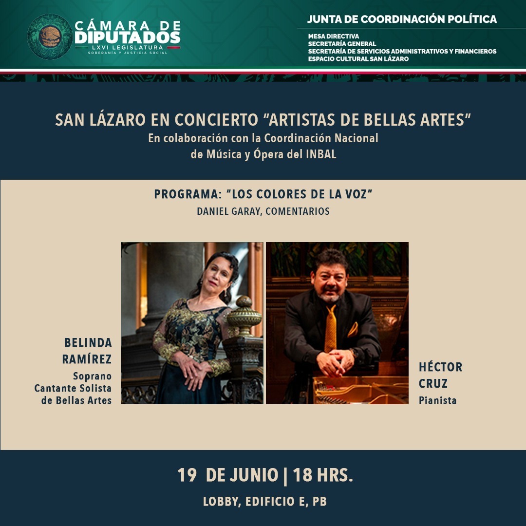 H. Cámara de Diputados (@mx_diputados) on Twitter photo 🎶#SanLázaroEnConcierto | Acompáñanos al concierto “Los colores de la voz”, con la soprano Belinda Ramírez y el pianista Héctor Cruz.
🗓️19 de junio
🕕18:00 h
📍 Lobby, Edificio E
Regístrate:
comunicacionsocial.diputados.gob.mx/index.php/regi…
📩marisol.carrillo@diputados.gob.mx
📱55 5036 0000 ext. 52038 🎶#SanLázaroEnConcierto | Acompáñanos al concierto “Los colores de la voz”, con la soprano Belinda Ramírez y el pianista Héctor Cruz.
🗓️19 de junio
🕕18:00 h
📍 Lobby, Edificio E
Regístrate:
comunicacionsocial.diputados.gob.mx/index.php/regi…
📩marisol.carrillo@diputados.gob.mx
📱55 5036 0000 ext. 52038