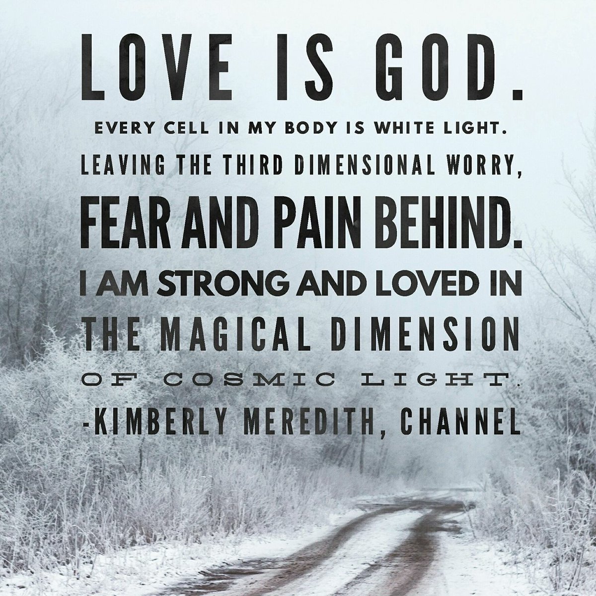 Love is God. Every cell in my body is white light. Leaving the third dimensional worry, fear and pain behind. I am strong and loved in the magical dimension of cosmic light. ✨ #WednesdayWisdom 
thehealingtrilogy.com #KimberlyMeredith #MedicalMedium #Healer