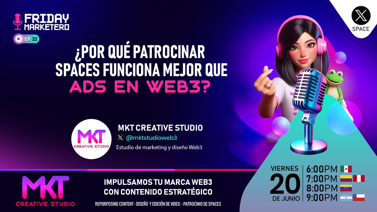 F R I D A Y   M A R K E T E R O   Ep.22🎙

Los esperamos en nuestro #fridaymarketero para charlar sobre Por qué patrocinar Spaces funciona mejor que ads en Web3 🤑.

🕒 7:00 p.m. GMT-5 
👥 Co-Host:@cryptomanada <a href="/aesamaniego/">Adriana Samaniego</a>
🗣️ Invitado:<a href="/mktstudioweb3/">MKT Creative Studio 🚀</a> Studio Web3
🎁 #POAP

 🧵👇