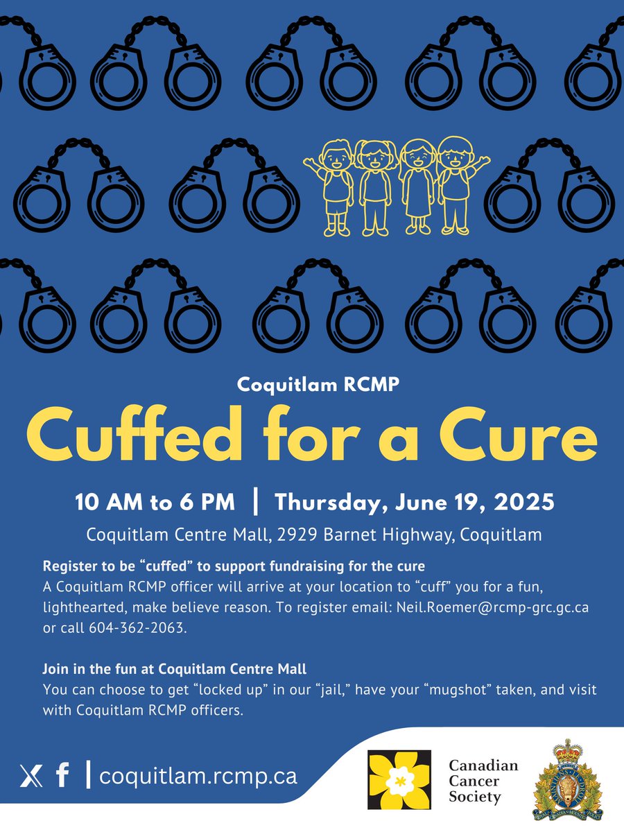 Help Coquitlam RCMP fight cancer at our first #CuffedForACure event. 👮🚨

Join in the fun, while supporting <a href="/Cops4CancerCan/">Cops for Cancer</a> and <a href="/cancersociety/">Canadian Cancer Society</a>, at Coquitlam Centre Mall between 10:00 AM and 6:00 PM on Thursday, June 19. You can choose to get "locked up" in our "jail", have your
