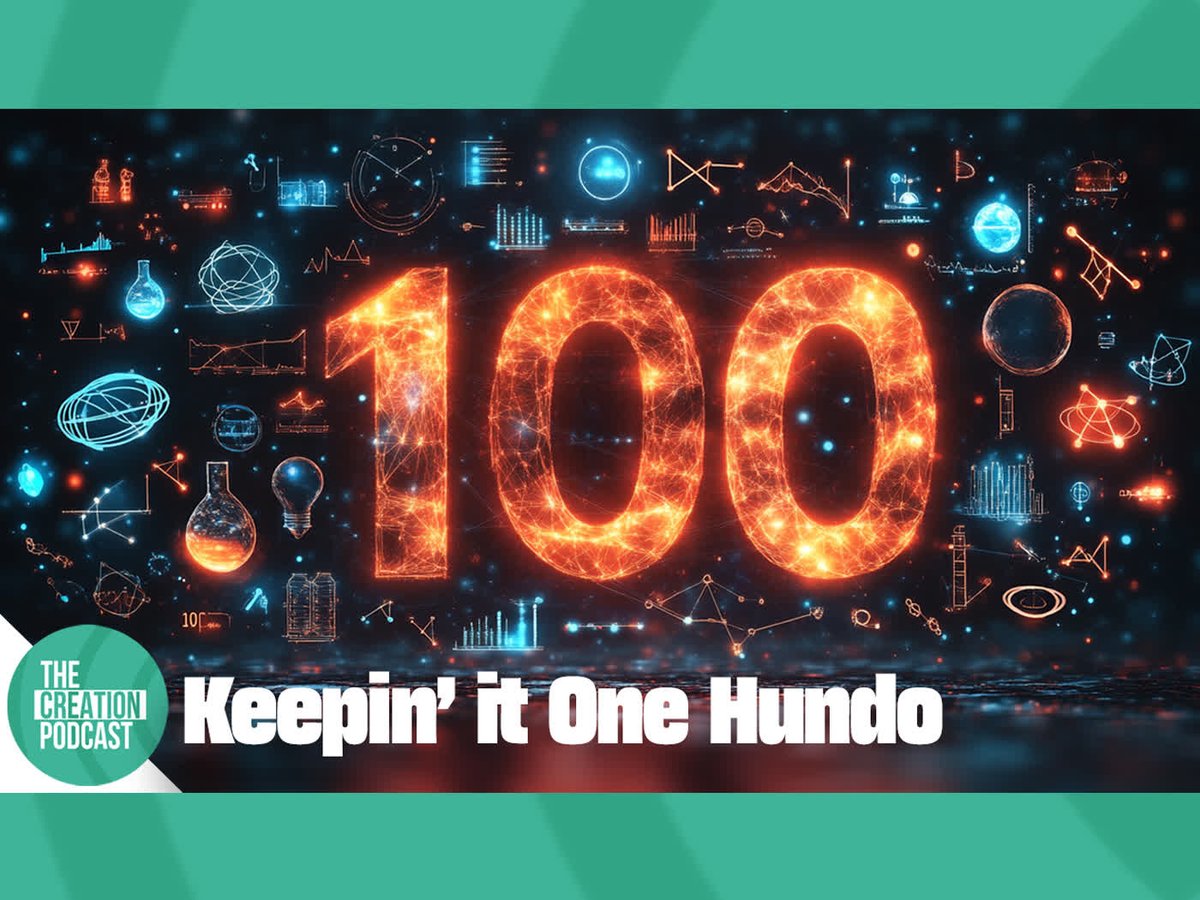 ICRscience's tweet image. 🎉💯🎉Today marks the release of episode #100 of The Creation Podcast!
Learn more about ICR events and more in this special episode!
youtu.be/rx-zZNziwDQ?si…
#TheCreationPodcast