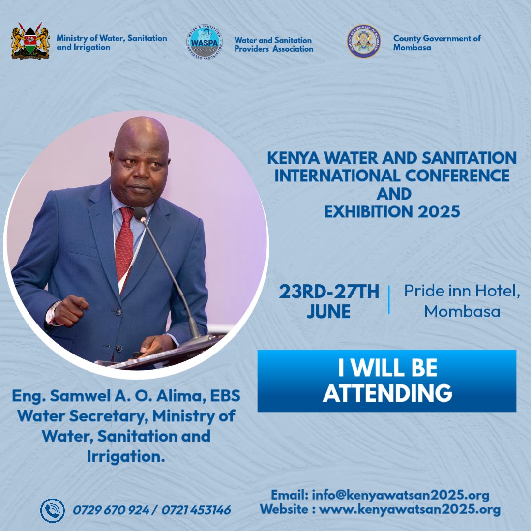Ministry of Water, Sanitation and Irrigation Water Secretary Eng. SAO Alima will be in attendance

📍 Join us from 23rd to 27th June 2025
🏖️ Venue: PrideInn Paradise Beach Resort, Mombasa County

🔗 Register now: kenyawatsan2025.org/registration/
#Kenyawatsan2025