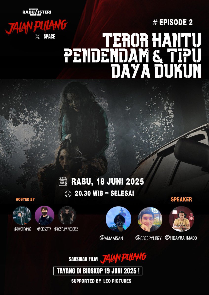<a href="/rabumisteri/">Rabu Misteri</a> X JALAN PULANG!

TEROR HANTU PENDENDAM &amp; TIPU DAYA DUKUN (Eps. 2)

Malam ini live Space pukul 20.30 wib, kita bahas tuntas!

Bersama <a href="/diosetta/">Diosetta</a> <a href="/RestuPa71830152/">Restu Wiraatmadja</a> <a href="/Amaaisan/">Amai</a> <a href="/creepylogy_/">Creepylogy</a> <a href="/hidayrahmadd/">Mr. Hiday ❦</a> 

#JalanPulang #filmjalanpulang