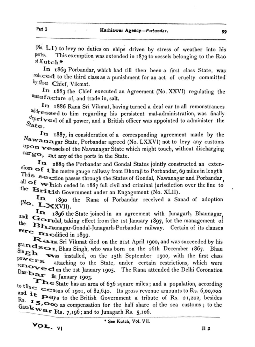 Jethwa Rajputs of Porbandar State, who claim ancestry from Lord Hanuman, paid tribute to three overlords: the British government, the Maharaja Gaekwad of Baroda, and the Nawab of Junagarh

Tribute to British Government 
- 21,202

Tribute to Maharaja Gaekwad of Baroda 
- 7,196