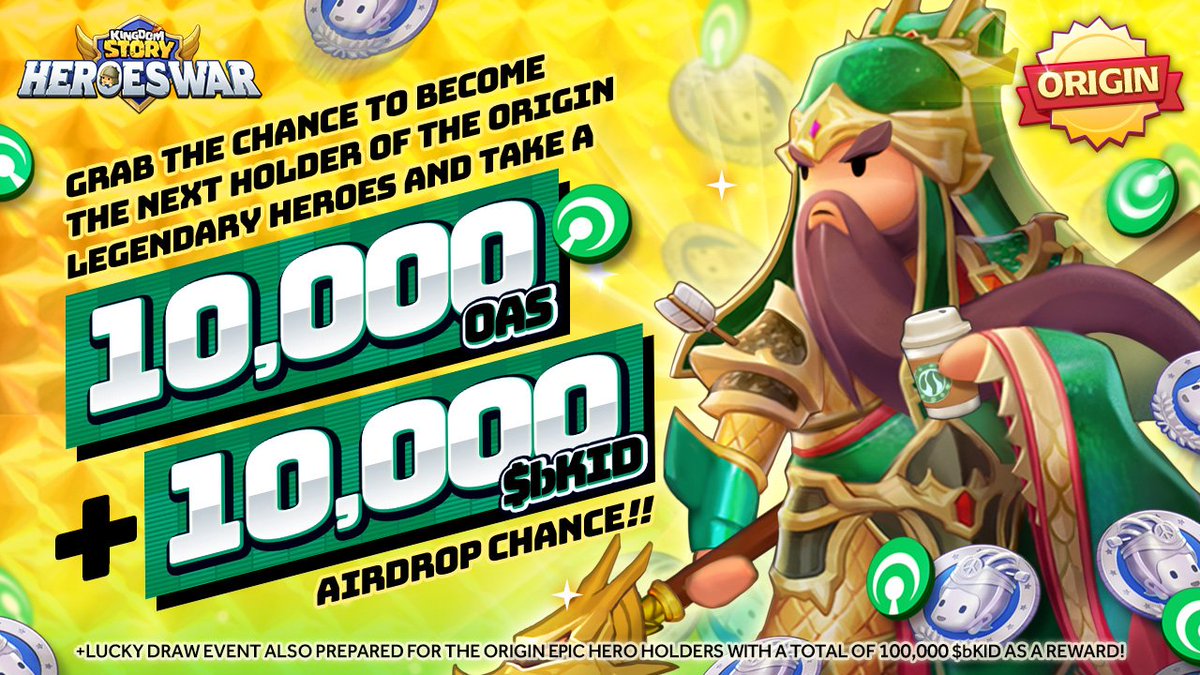 🧡Emperor's Recruit: Become the Next ORIGIN Hero NFT Holder for Amazing Benefits🧡

Grab the chance to become the next holder of the ORIGIN Legendary &amp; Epic Heroes to earn benefits! 

🗓️Date:2025/06/19(Thur) 13:00 ~ 15:00 (UTC+0)

[ ORIGIN Legendary Heroes NFT Benefit: 100%