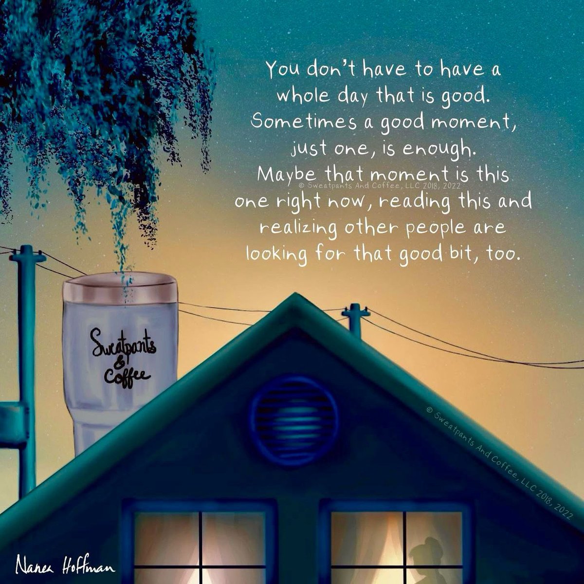 One little good moment can be enough to get you through. ♥️ ~ Nanea