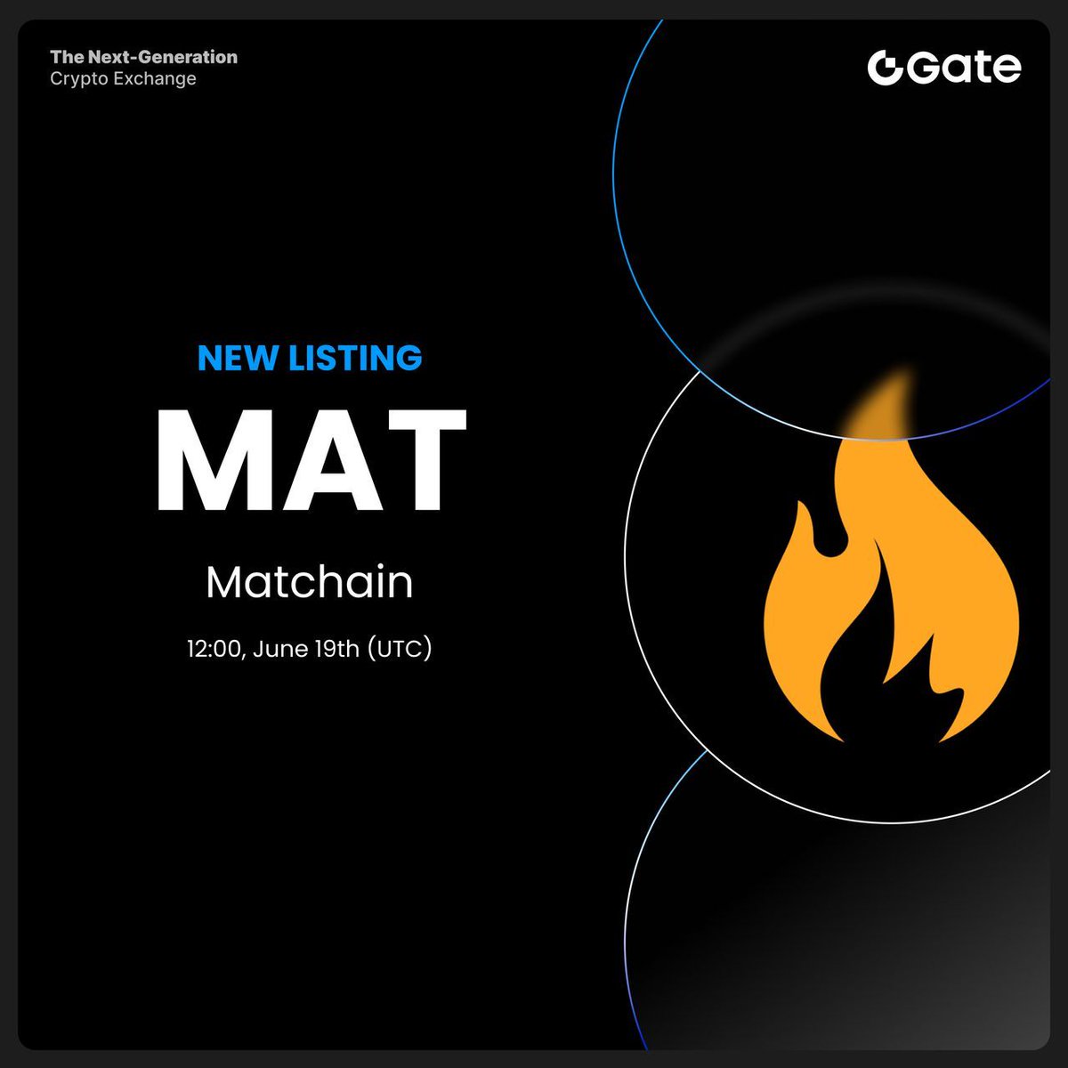 Gate New Listing: $MAT <a href="/matchain_io/">Matchain</a>

🔹Trading Pair: $MAT / $USDT
🔹Trading Starts: 12:00 PM, June 19th (UTC)

Trade: gate.com/trade/MAT_USDT

Details: gate.com/article/45635

#Gate #Newlisting #MAT