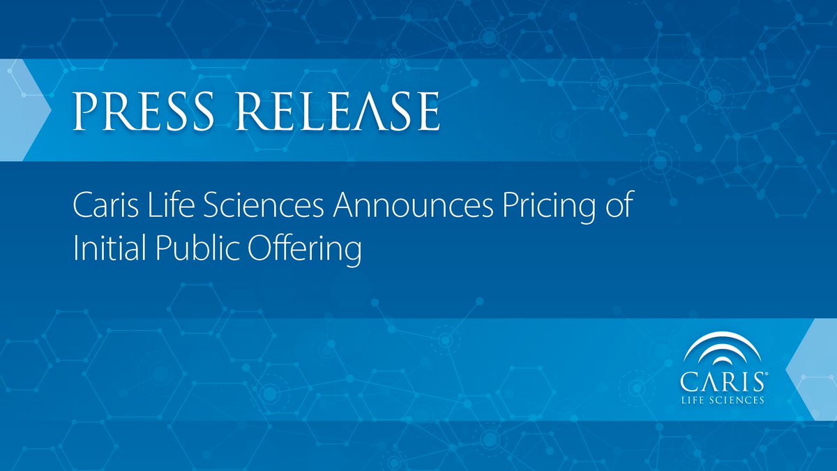 Today, Caris Life Sciences announced the pricing of its initial public offering. Learn more: ow.ly/b1OC50WbbVx