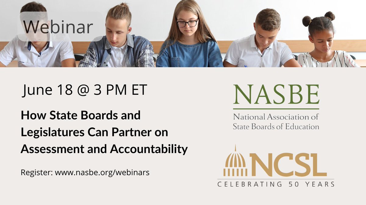 Join us in just three hours for this webinar on how how state boards of education and legislatures can partner to advance how we think about #schoolassessment and #schoolaccountability systems!