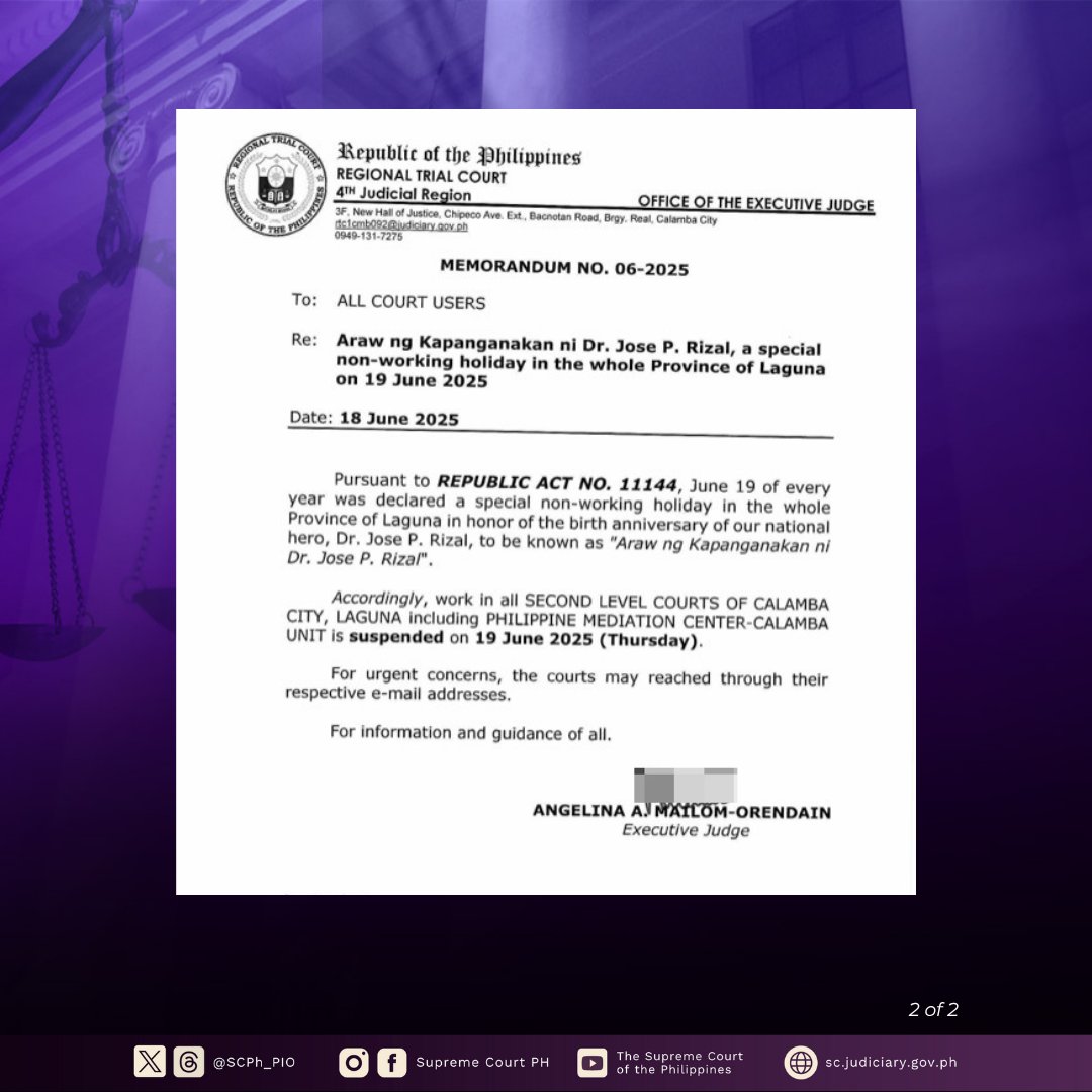 WORK SUSPENSION: All second level courts of Calamba, Laguna including the Philippine Mediation Center-Calamba Unit suspend work on June 19, 2025 in celebration of Araw ng Kapanganakan ni Dr. Jose P. Rizal. #SCPhWalangPasok #SupremeCourtPH