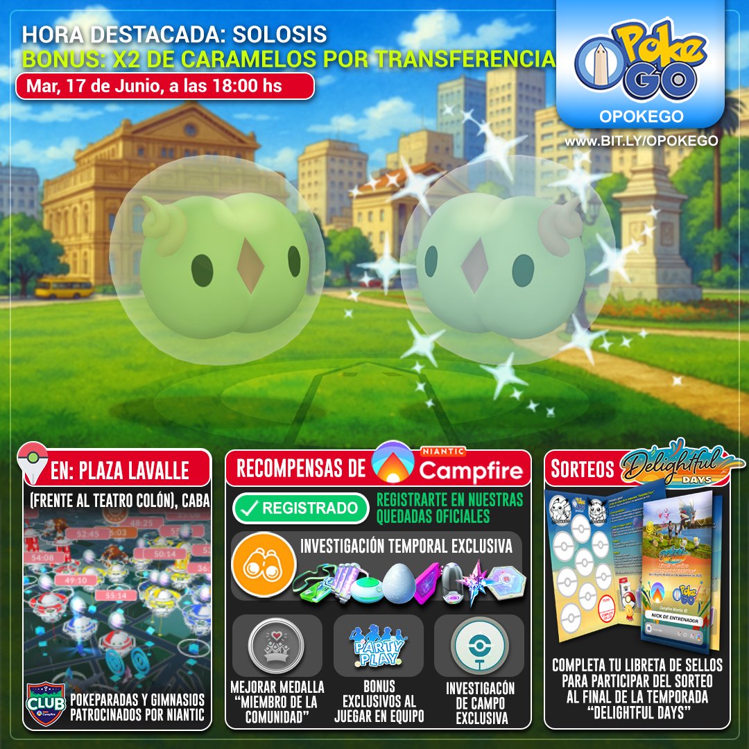 📣 Hora destacada: Solosis*
Bonus: x2 de caramelos por transferencia
🗓️ Mar, 17 de Junio, de 18:00 hs
🇦🇷 Plaza Lavalle (frente al Teatro Colón), CABA

👉 cmpf.re/vZ9oNf

✅ Recompensas al regístrarte en la quedada de Campfire.
🎁Una Superincubadora

#opokego #PokemonGo