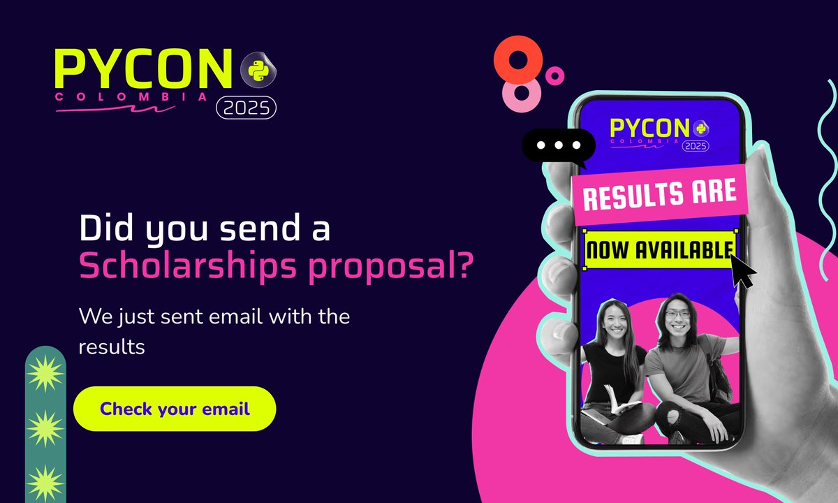 pyconcolombia's tweet image. 📣Have you checked your email inbox yet?📣
We’ve already sent out the results for the PyCon Colombia 2025 scholarship applications!
Congratulations to all the applicants who were accepted. 
#PyConColombia2025 #Scholarship #PythonColombia #Pythoncode #Pythonconference