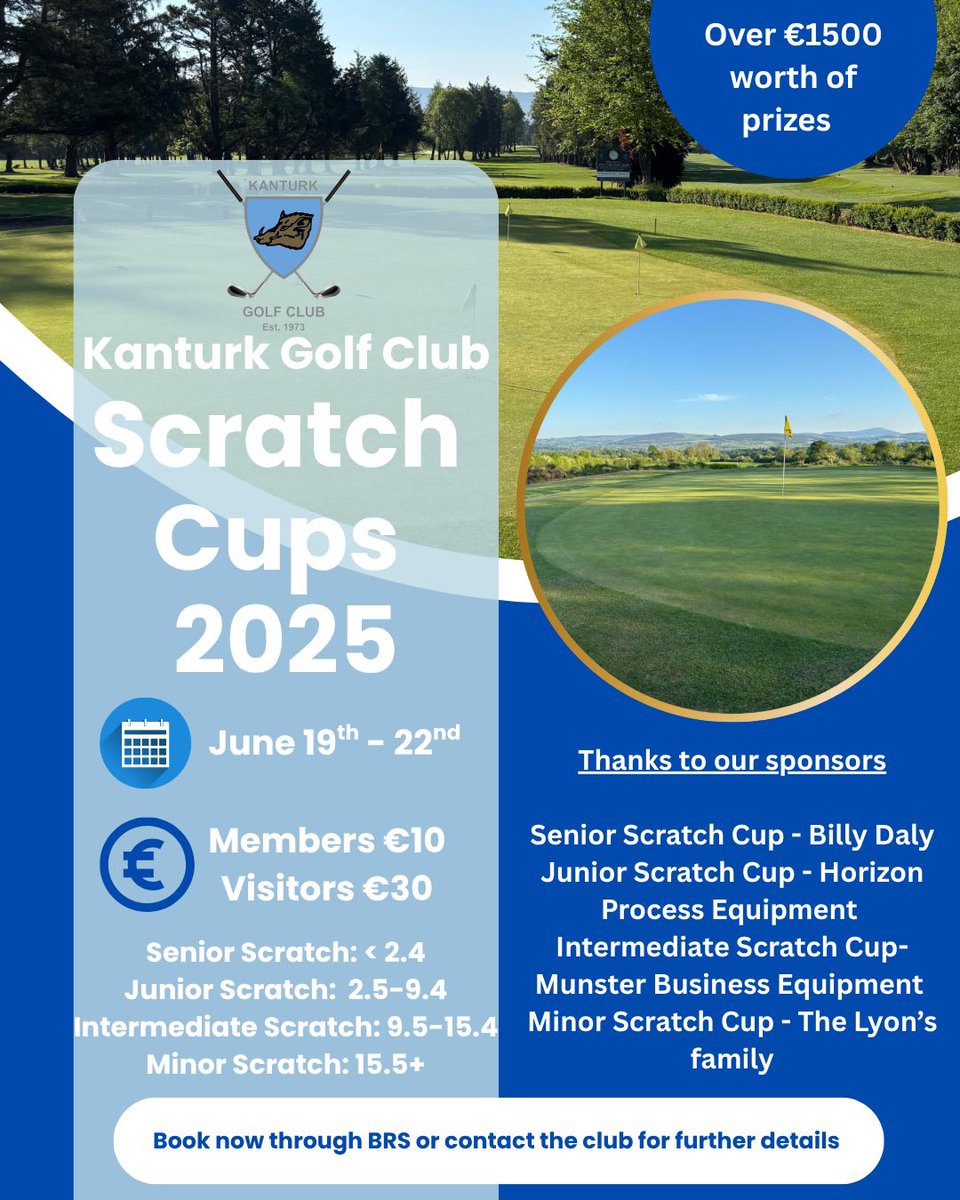 Kanturk Golf Club will hold its scratch cups this Thurs 19th June until Sun 22nd June 2025.

Step downs allowed for players that have already played in correct category. Step down entrants not eligible for net prize in the step down competition. 

visitors.brsgolf.com/kanturk#/open-…