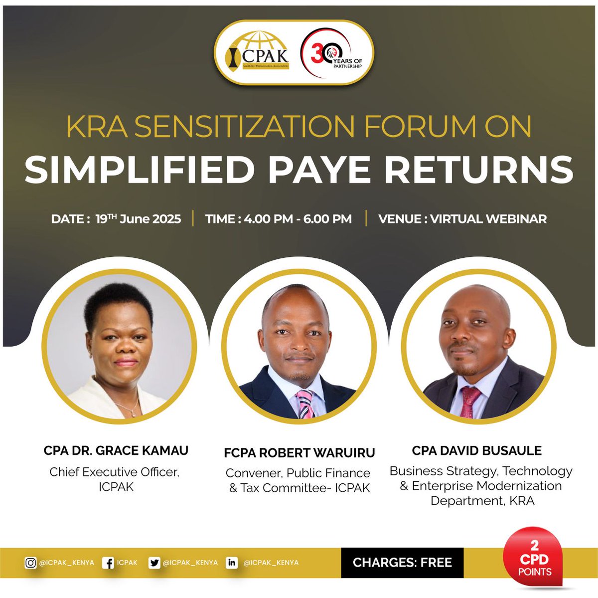 ICPAK (@icpak_kenya) on Twitter photo âś… Simplify Your Tax Life!
Join us tomorrow from 4:00–6:00 PM for the #KRASensitisationWebinar on Simplified Paye Returns.
🎓 Earn 2 CPD hours | Absolutely FREE!
🔗 Register now: icpak.com/event/kra-sens… <a href="/CeoIcpak/">CPA DR. GRACE KAMAU</a> <a href="/KWaruiru/">Robert K Waruiru</a> <a href="/KRACorporate/">Kenya Revenue Authority</a> ^CA ✅ Simplify Your Tax Life!
Join us tomorrow from 4:00–6:00 PM for the #KRASensitisationWebinar on Simplified Paye Returns.
🎓 Earn 2 CPD hours | Absolutely FREE!
🔗 Register now: icpak.com/event/kra-sens… <a href="/CeoIcpak/">CPA DR. GRACE KAMAU</a> <a href="/KWaruiru/">Robert K Waruiru</a> <a href="/KRACorporate/">Kenya Revenue Authority</a> ^CA