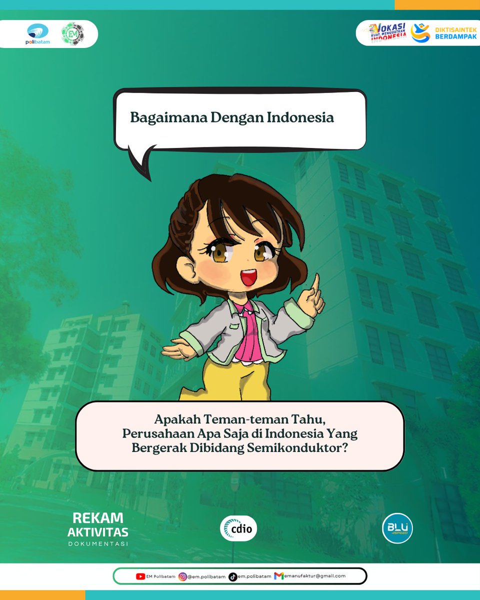 EmPolibatam's tweet photo. 🎥 “Part 2 : Ngulik Negara Produsen Semikonduktor!” 

Part 1 belum cukup ngebuka wawasan kamu?
Tenang, ini Part 2 khusus untuk kamu! Tapi kira-kira kamu tahu, ngga sih perusahaan produsen Semikonduktor di Indonesia?
#em #polibatam #empolibatam https://t.co/R4YXSNBGxP