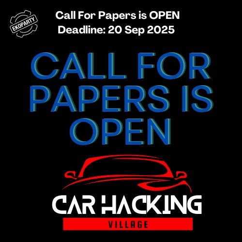 revers3vrything's tweet photo. #CallForPapers Open - Car Hacking Village @ekoparty - Buenos Aires Argentina. Deadline is 20 Sep 2025. CFP: https://t.co/EE0fTmD9Eu
#carhacking #ekoparty #cfpopen https://t.co/NBKZ6x1dgt