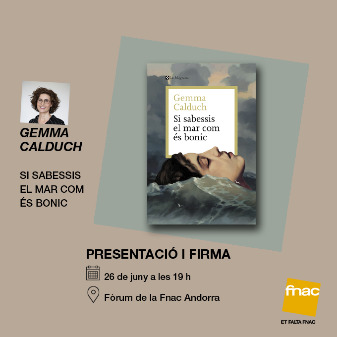 FNACANDORRA's tweet image. Demà ens visita Gemma Calduch per presentar-nos el llibre "Si sabessis el mar com és bonic".
🗓️26 de juny 
⏰19 h 
📍Fòrum de la Fnac
