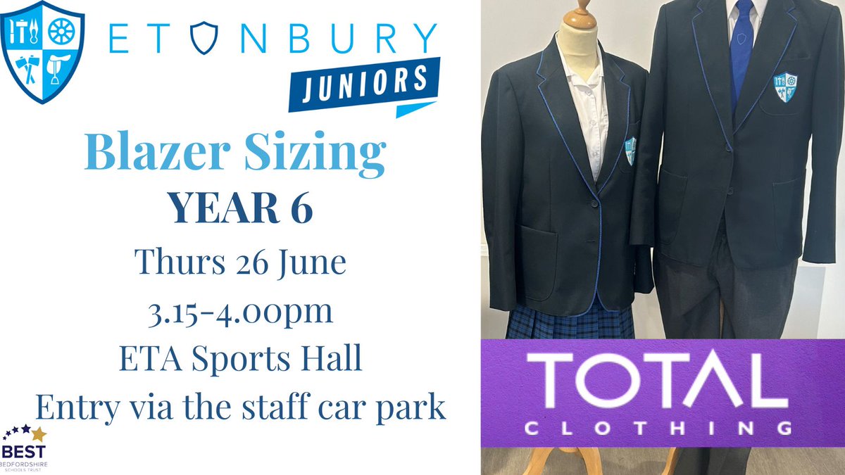 Etonbury Juniors (@etajuniors) on Twitter photo βYear 6 Blazer Sizing Eventβ
π
Thurs June 26
β²3:15 PM - 4:00 PM
πETA Sports Hall
An opportunity to try on blazers & skirts before ordering online.
Deadline Weds Aug 13, for delivery before term starts.
β For assistance 01733 394758 <a href="/EtonburyAcademy/">Etonbury Academy</a> βYear 6 Blazer Sizing Eventβ
π
Thurs June 26
β²3:15 PM - 4:00 PM
πETA Sports Hall
An opportunity to try on blazers & skirts before ordering online.
Deadline Weds Aug 13, for delivery before term starts.
β For assistance 01733 394758 <a href="/EtonburyAcademy/">Etonbury Academy</a>