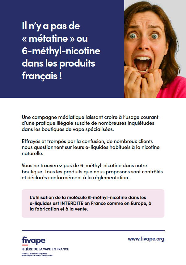 FIVAPE (@fivape) on Twitter photo Une campagne médiatique sur la 6-méthyl-nicotine a semé la confusion chez les clients dans les boutiques de vape. La FIVAPE propose à tous une affichette pour les rassurer. N'hésitez pas à nous contacter pour la recevoir ➡️ ow.ly/Lif350WbqaB Une campagne médiatique sur la 6-méthyl-nicotine a semé la confusion chez les clients dans les boutiques de vape. La FIVAPE propose à tous une affichette pour les rassurer. N'hésitez pas à nous contacter pour la recevoir ➡️ ow.ly/Lif350WbqaB