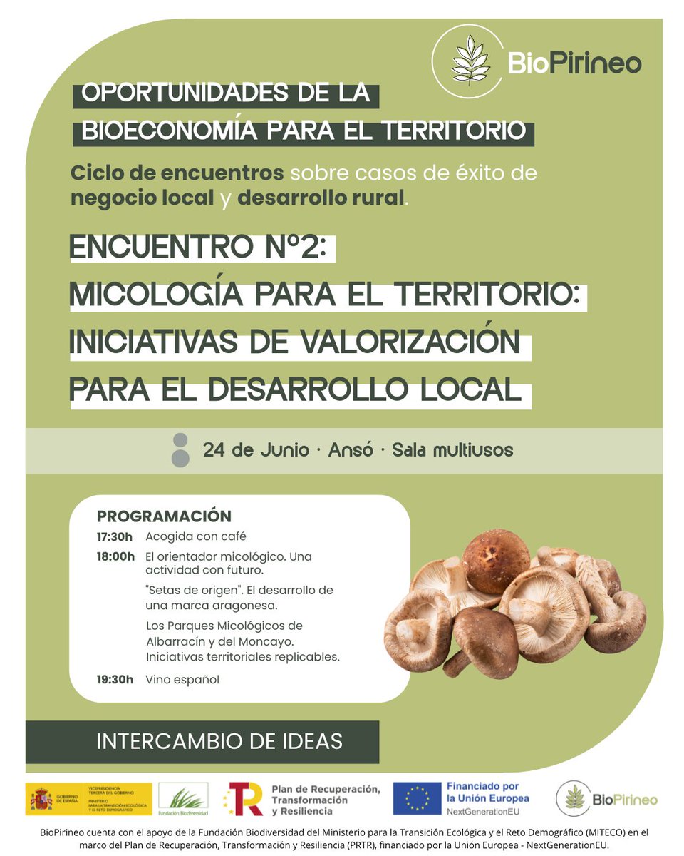CITA Aragón (@citaaragon) on Twitter photo 🔊Encuentro sobre Micología para el Territorio: iniciativas de valorización para el desarrollo local”🍄del proyecto #BioPirineo
📅 24 de junio en Ansó (Huesca)
¡Inscríbete! ✍️biopirineo.es/encuentro-mico…
<a href="/FBiodiversidad/">Fundación Biodiversidad</a> <a href="/mitecogob/">Transición Ecológica y Reto Demográfico</a> <a href="/P_Recuperacion/">Plan de Recuperación</a>
#NextGenerationEU 🔊Encuentro sobre Micología para el Territorio: iniciativas de valorización para el desarrollo local”🍄del proyecto #BioPirineo
📅 24 de junio en Ansó (Huesca)
¡Inscríbete! ✍️biopirineo.es/encuentro-mico…
<a href="/FBiodiversidad/">Fundación Biodiversidad</a> <a href="/mitecogob/">Transición Ecológica y Reto Demográfico</a> <a href="/P_Recuperacion/">Plan de Recuperación</a>
#NextGenerationEU
