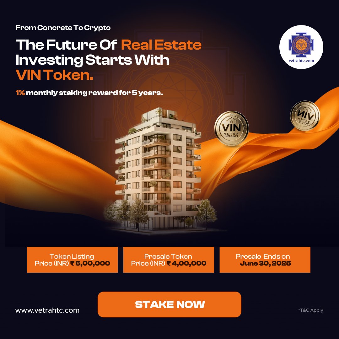 vetrahtc's tweet photo. From concrete to crypto! 🏢➡️💠
VIN Token is reshaping real estate through tokenization. Backed by real-world assets + 1% monthly staking for 5 years.
Join the future of investing.
Buy VIN Tokens - https://t.co/kejHtpJIq9
#VetraInfraNFT #VetraHTC #VINToken #RealEstateNFT https://t.co/NpsyajK0zs