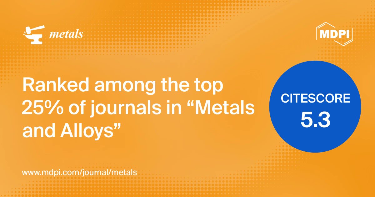 Metals - Open Access Journal tweet media