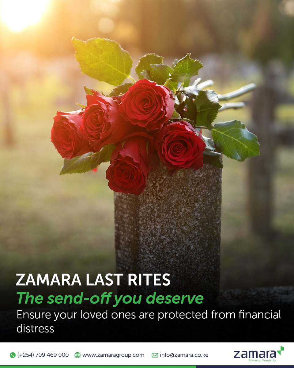 We give your family the financial strength to honour your life without scrambling for funds. Quiet dignity fully funded.

Talk to a financial advisor today. Call 0709 469 000 or email info@zamara.co.ke

#BetterwithZamara #PoweringProsperity #zamaralastrites #funeralcover